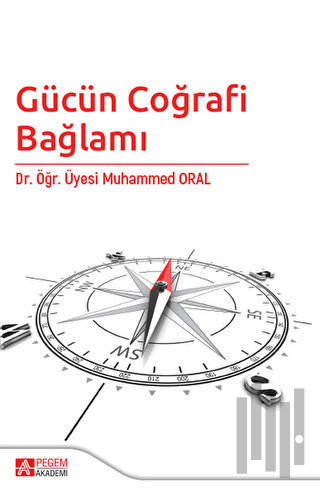 Gücün Coğrafi Bağlamı
