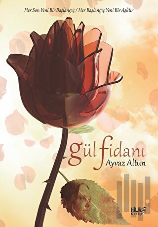 Gül Fidanı