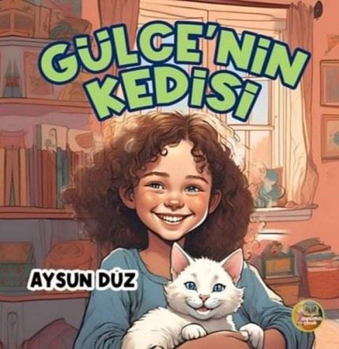 Gülce'nin Kedisi