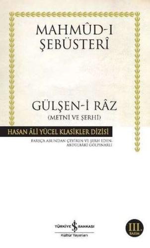 Gülşen-i Raz Metni ve Şerhi - Hasan Ali Yücel Klasikleri | Kitap Ambar