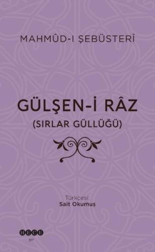 Gülşen-i Raz - Sırlar Güllüğü