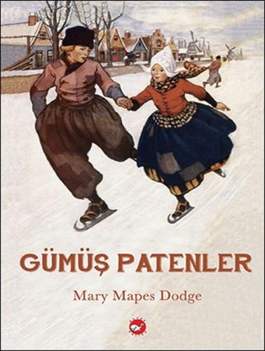 Gümüş Patenler (Ciltli) | Kitap Ambarı