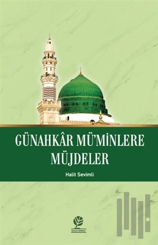 Günahkar Müminlere Müjdeler