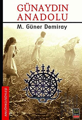 Günaydın Anadolu | Kitap Ambarı