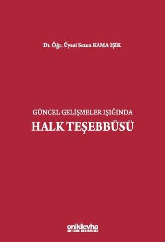Güncel Gelişmeler Işığında Halk Teşebbüsü