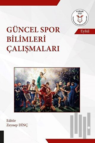 Güncel Spor Bilimleri Çalışmaları