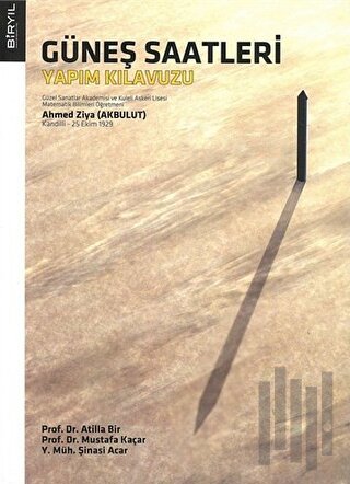 Güneş Saatleri Yapım Kılavuzu