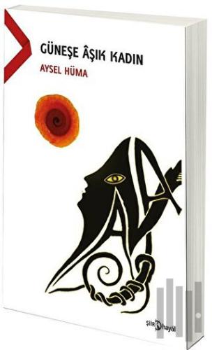 Güneşe Aşık Kadın