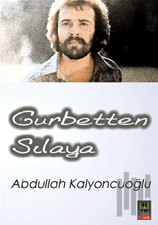 Gurbetten Sılaya