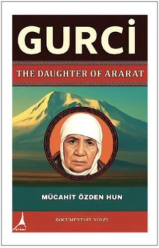 Gurci-The Daughter of Ararat | Kitap Ambarı