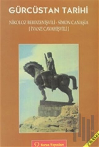 Gürcüstan Tarihi Başlangıçtan 19. Yüzyıla Kadar