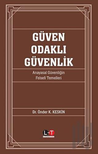 Güven Odaklı Güvenlik
