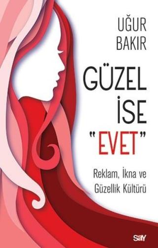 Guzel İse Evet