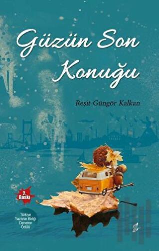 Güzün Son Konuğu