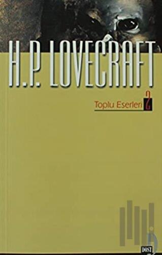 H. P. Lovecraft Toplu Eserleri 2 | Kitap Ambarı