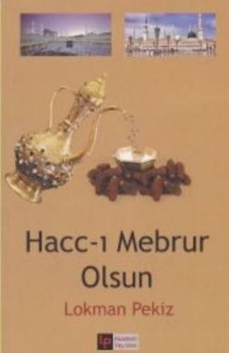 Hacc ı Mebrur Olsun | Kitap Ambarı