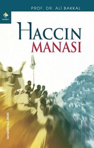 Haccın Manası