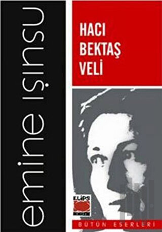 Hacı Bektaş Veli | Kitap Ambarı