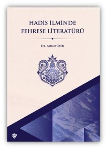 Hadis İlminde Fehrese Literatürü
