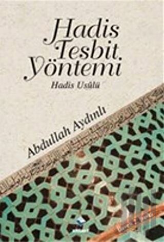 Hadis Tesbit Yöntemi