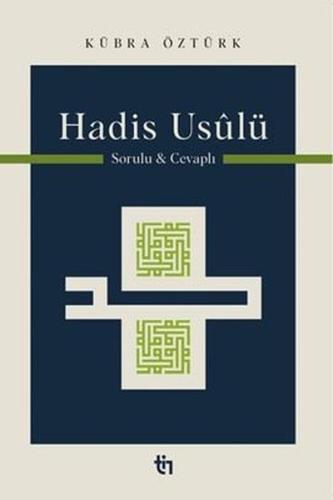 Hadis Usulü - Sorulu Cevaplı