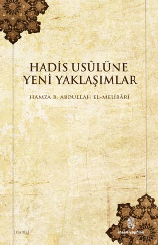 Hadis Usülüne Yeni Yaklaşımlar