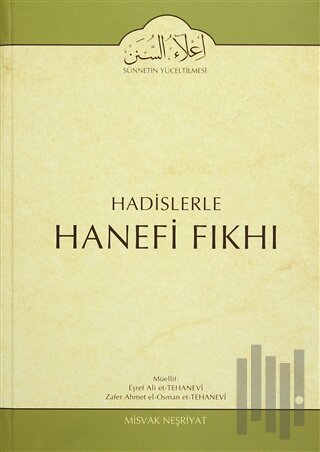 Hadislerle Hanefi Fıkhı 5 (Ciltli)