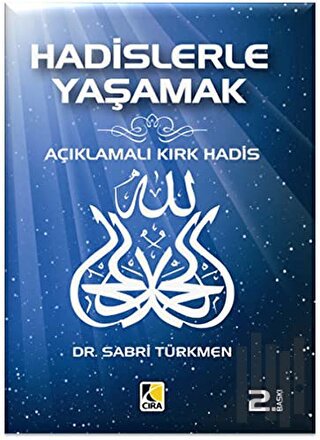 Hadislerle Yaşamak | Kitap Ambarı