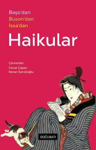Haikular: Başo'dan Buson'dan İssa'dan | Kitap Ambarı