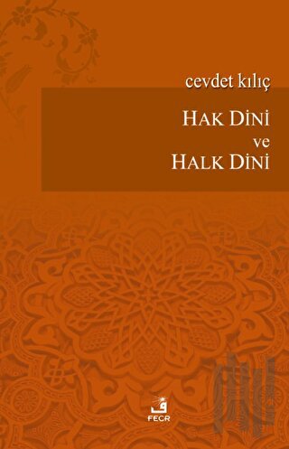 Hak Dini ve Halk Dini