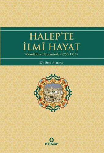 Halep’te İlmi Hayat | Kitap Ambarı