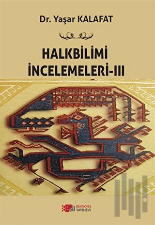 Halkbilimi İncelemeleri- 3 | Kitap Ambarı