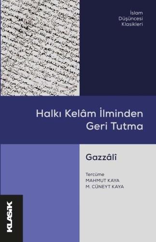 Halkı Kelam İlminden Geri Tutma | Kitap Ambarı