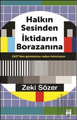 Halkın Sesinden İktidarın Borazanına