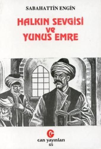 Halkın Sevgisi ve Yunus Emre | Kitap Ambarı
