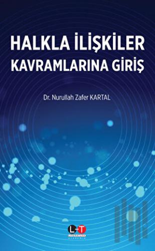 Halkla İlişkiler Kavramlarına Giriş