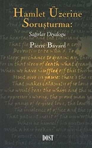 Hamlet Üzerine Soruşturma: Sağırlar Diyaloğu