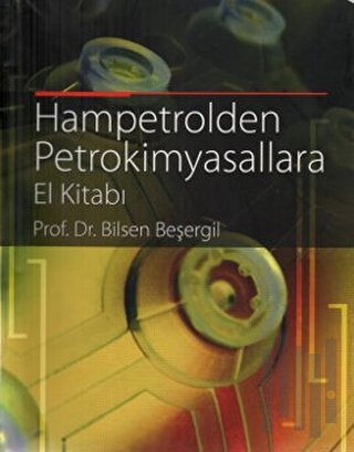 Hampetrolden Petrokimyasallara El Kitabı