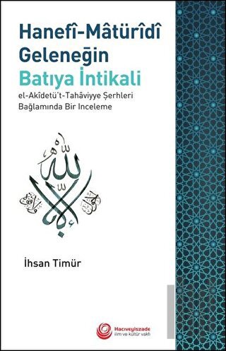 Hanefi-Matüridi Geleneğin Batıya İntikali