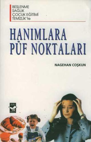 Hanımlara Püf Noktaları