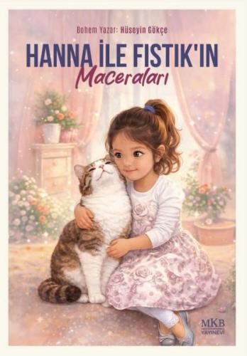 Hanna İle Fıstık'ın Maceraları | Kitap Ambarı