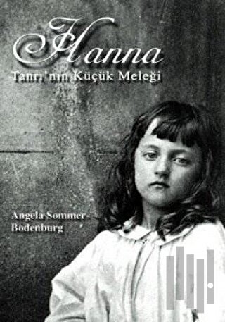 Hanna - Tanrı’nın Küçük Meleği