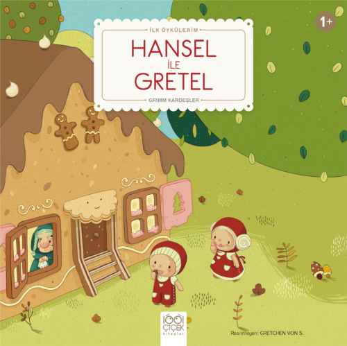 Hansel ile Gretel - İlk Öykülerim | Kitap Ambarı