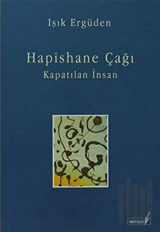 Hapishane Çağı