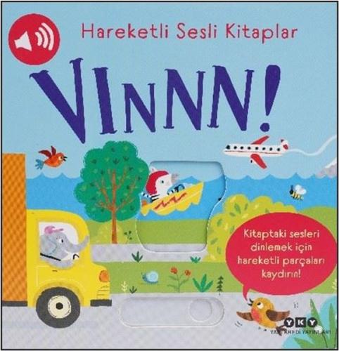 Hareketli Sesli Kitaplar - Vınnn! (Ciltli) | Kitap Ambarı