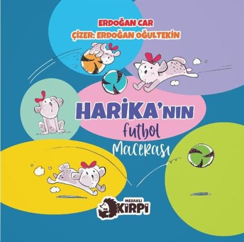 Harika'nın Futbol Macerası