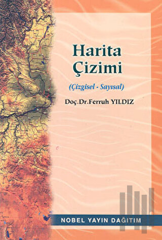 Harita Çizimi (Çizgisel - Sayısal)