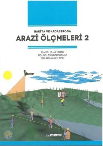 Harita ve Kadastroda Arazi Ölçmeleri 2 | Kitap Ambarı