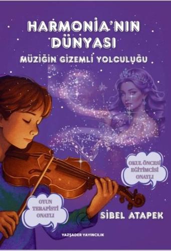 Harmonia'nın Dünyası - Müziğin Gizemli Yolculuğu | Kitap Ambarı