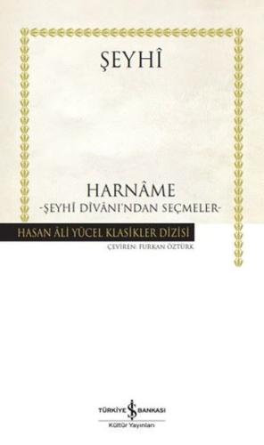 Harname: Şeyhi Divanı'ndan Seçmeler - Hasan Ali Yücel Klasikler
